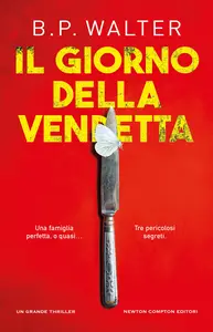 Il giorno della vendetta - B.P. Walter