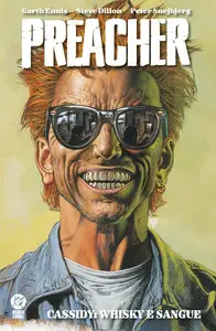 Preacher - Volume 11 - Cassidy Whisky E Sangue