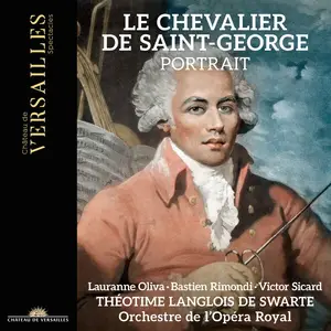 Théotime Langlois de Swarte - Le Chevalier de Saint-George - Portrait (2026)