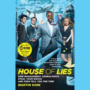 «House of Lies» by Martin Kihn
