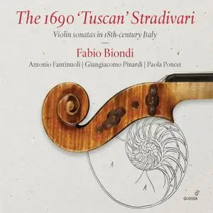 Fabio Biondi - The 1690 "Tuscan" Stradivari (2019) [Official Digital Download 24/88]