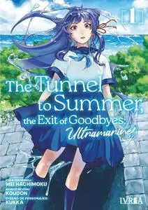 The Tunnel to Summer, the Exit of Goodbyes: Ultramarine Tomo 1