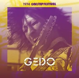Gedo - 1974 One Step Festival (2019)