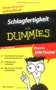 Schlagfertigkeit für Dummies Das Pocketbuch (German Edition) (Repost)