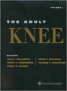 The Adult Knee (Repost)