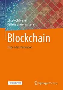 Blockchain: Hype oder Innovation