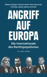 Nina Horaczek - Angriff auf Europa