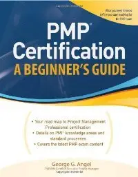 PMP Certification, A Beginner's Guide (Repost)