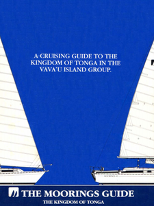 Cruising Guide to the Kingdom of Tonga in the Vavau Island Group