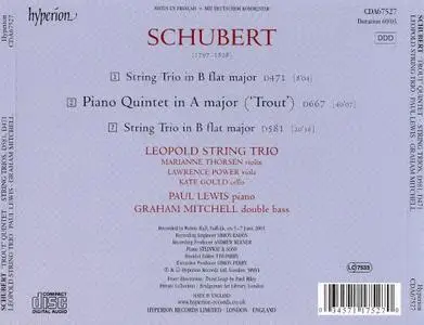 Leopold String Trio, Paul Lewis, Graham Mitchell - Schubert: 'Trout' Quintet, String Trios D581 & D471 (2006)