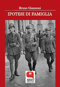 Ipotesi di famiglia - Bruno Giannoni