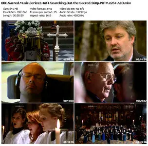 BBC - Sacred Music Series 2 - S02E04: Searching Out The Sacred (2010)