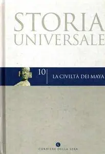 Herbert Wilhelmy, "Storia universale 10: La civiltà dei Maya"