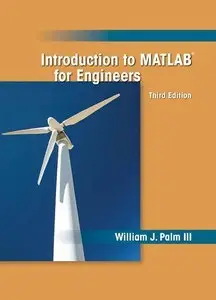 Introduction to MATLAB for Engineers, 3rd Edition (Repost)