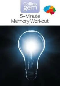 5-Minute Memory Workout (Collins Gem)