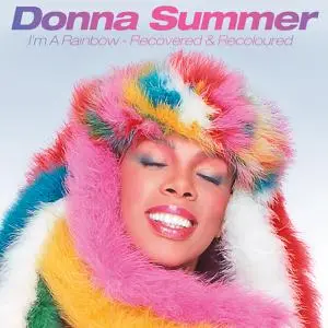 Donna Summer - I'm A Rainbow: Recovered & Recoloured (1996/2021)