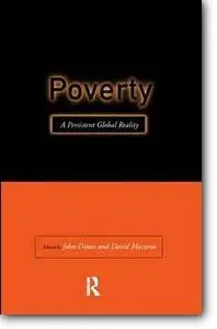 J.Dixon, D.Macarov - «Poverty: A Persistent Global Reality»