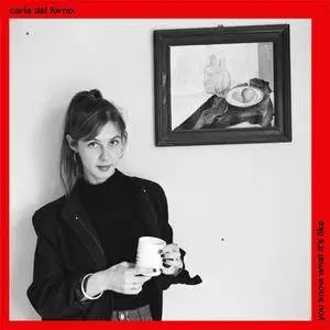 Carla Dal Forno - You Know What It's Like (2016) {Blackest Ever Black} **[RE-UP]**