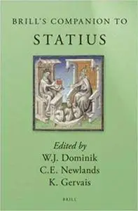 Brill's Companion to Statius (Brill's Companions in Classical Studies)