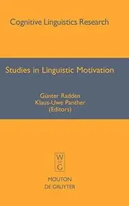 Studies In Linguistic Motivation (Cognitive Linguistic Research)