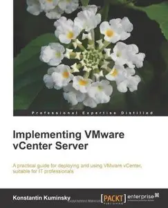 Implementing VMware vCenter Server (Repost)
