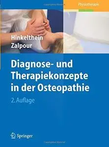 Diagnose- und Therapiekonzepte in der Osteopathie, 2. Auflage