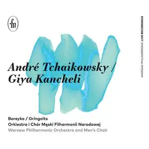 Ilya Gringolts - Tchaikowsky: Violin Concerto Classico - Kancheli: Libera me (Quasi-Requiem) (Live) (2022)