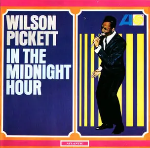 Wilson Pickett - In The Midnight hour - 1965