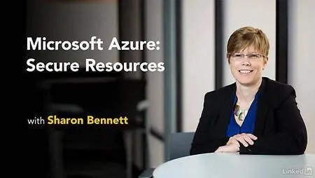 Lynda - Microsoft Azure: Secure Resources