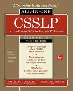 CSSLP Certified Secure Software Lifecycle Professional All-in-One Exam Guide, 3rd Edition