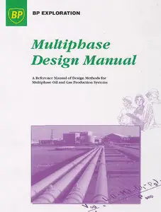 BP Multiphase Design Manual