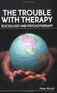 The Sociology of Counselling and Psychotherapy