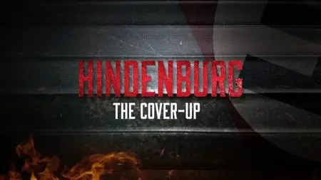 Ch4. - Hindenburg: The Cover-Up (2023)