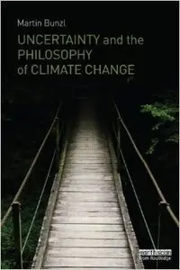 Uncertainty and the Philosophy of Climate Change