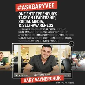 «#AskGaryVee» by Gary Vaynerchuk