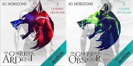 Sg Horizons, "La horde des Lycans", tome 1 et 2