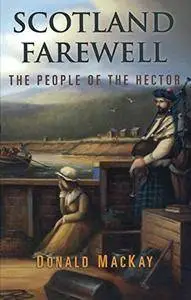 Scotland Farewell: The People of the Hector