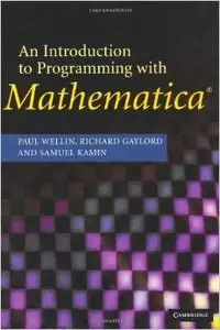 An Introduction to Programming with Mathematica® (repost)