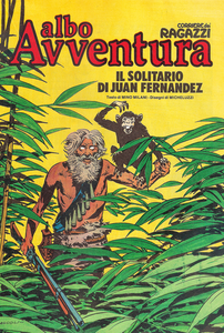 Il Solitario Di Juan Fernandez (Micheluzzi)