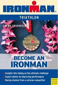 Becoming an Ironman [Repost]