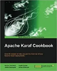 Apache Karaf Cookbook