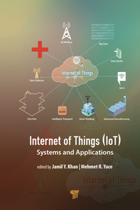 Internet of Things (IoT) : Systems and Applications