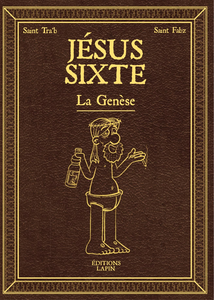 Jesus Sixte - Tome 1 - La Genese