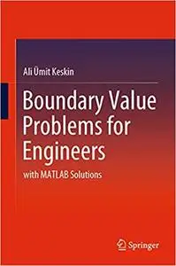 Boundary Value Problems for Engineers: with MATLAB Solutions (repost)