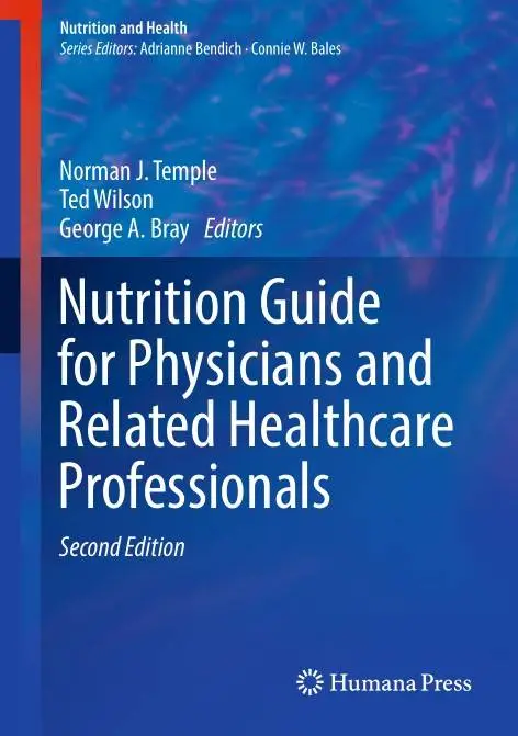 Nutrition Guide for Physicians and Related Healthcare Professionals