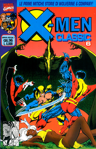 X-Men Classic - Volume 6