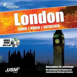 «London sehen - hören - entdecken» by Albrecht Selge