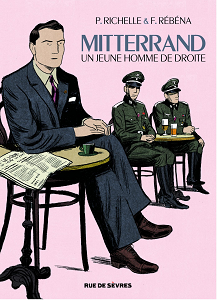 Mitterrand, Un Jeune Homme de Droite