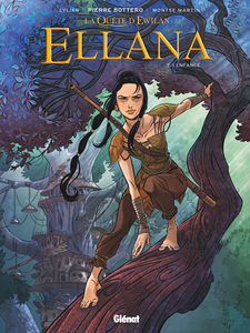 Ellana - Tome 1 - Enfance