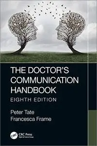 The Doctor's Communication Handbook, 8th Edition